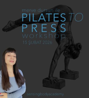 Merve Dursun ile Pilates to Press – Workshop